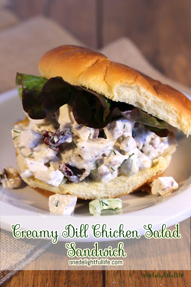 Creamy Dill Chicken Salad Sandwich onedelightfullife